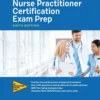 Nurse Practitioner Certification Exam Prep Sixth Edition