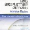 Family Nurse Practitioner Certification Intensive Review, Fourth Edition