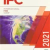 International Fire Code International Code Council Series1st Edition 2021