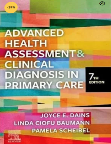 Advanced Health Assessment & Clinical Diagnosis in Primary Care 7th Edition
