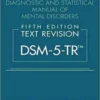 Diagnostic and Statistical Manual of Mental Disorders, Text Revision Dsm-5-tr 5th Edition Hardcover
