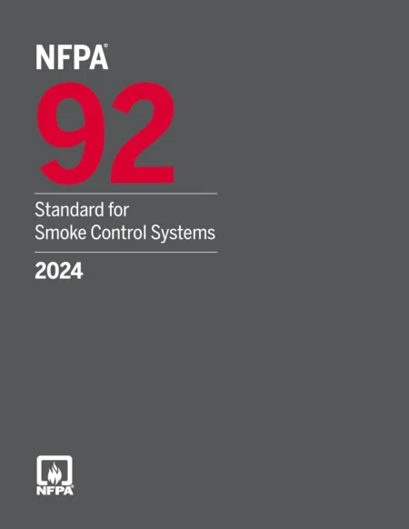 NFPA 92 Standard for Smoke Control Systems