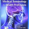Medical Terminology for Health Professions, Spiral bound Version