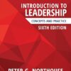 Introduction to Leadership Concepts and Practice Sixth Edition