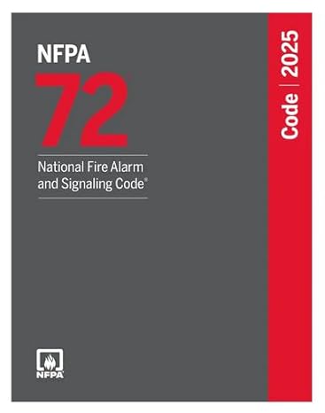 NFPA 72 National Fire Alarm and Signaling Code