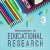 Introduction to Educational Research 3rd Edition