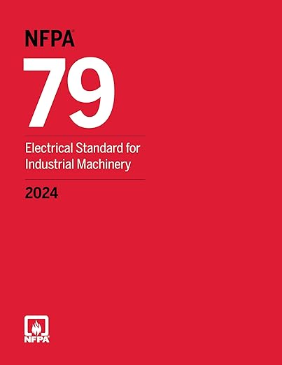 NFPA 79 Electrical Standard for Industrial Machinery 2024 Paperback