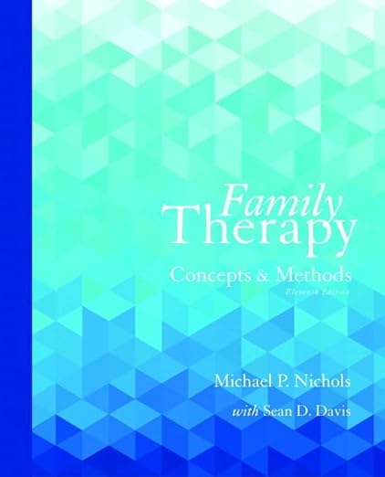 Family Therapy: Concepts And Methods 11th Edition Hardcover