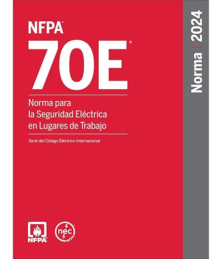 NFPA 70E Standard for Electrical Safety in the Workplace 2024 Spanish