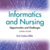 Informatics and Nursing Opportunities and Challenges Seventh North American Edition