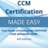 CCM Certification Made Easy